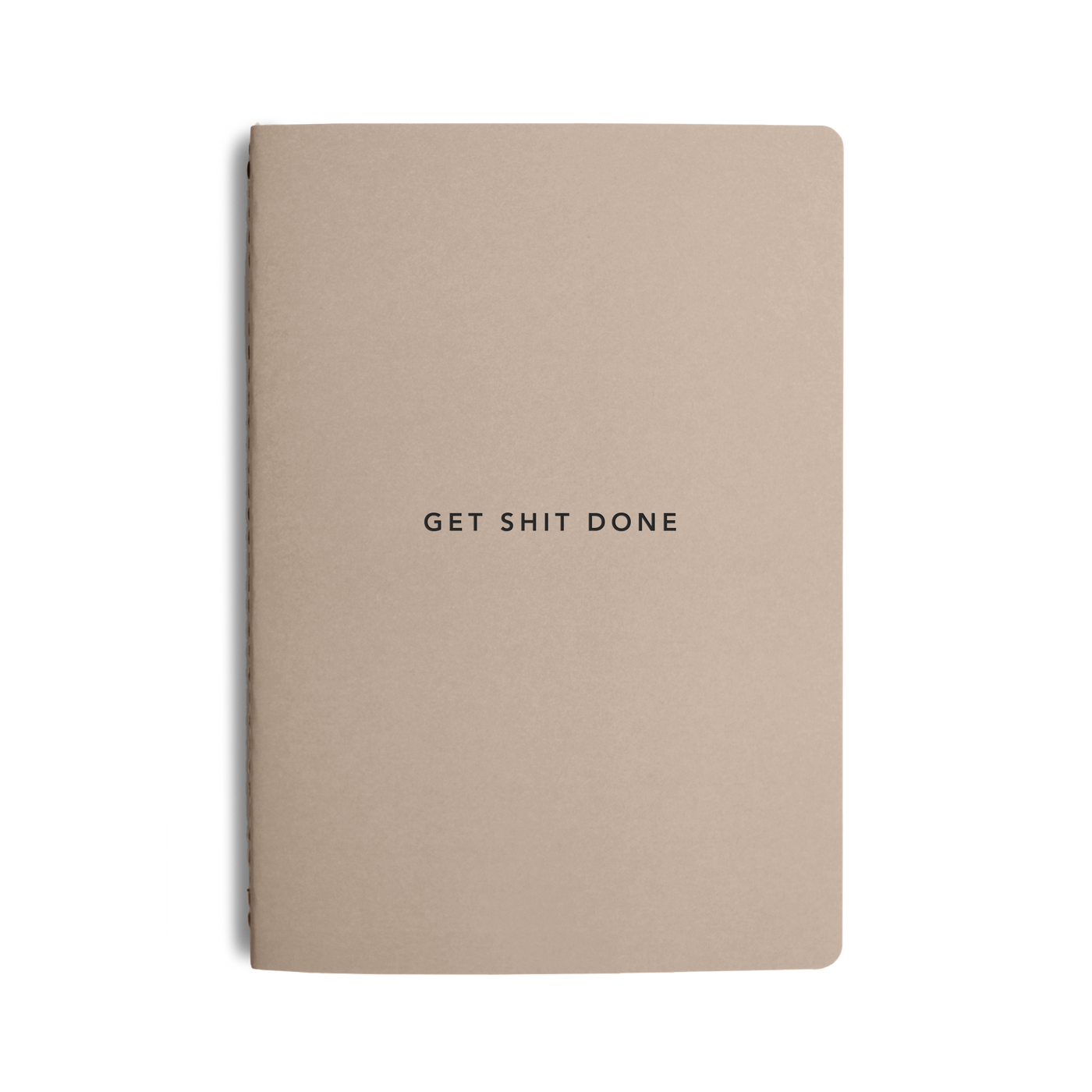 Get Shit Done Minimal A6