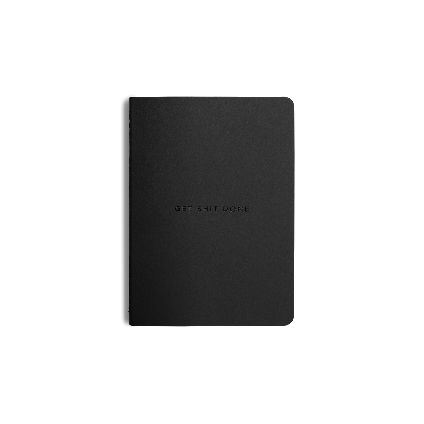 Get Shit Done Minimal A6