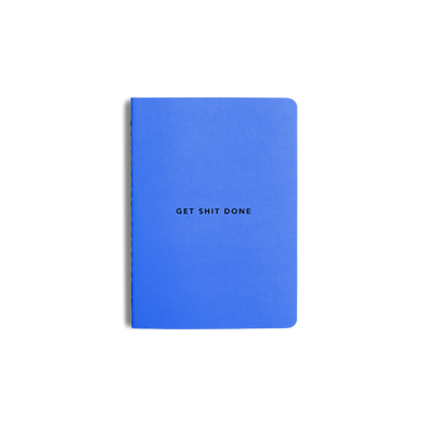 Get Shit Done Minimal A6