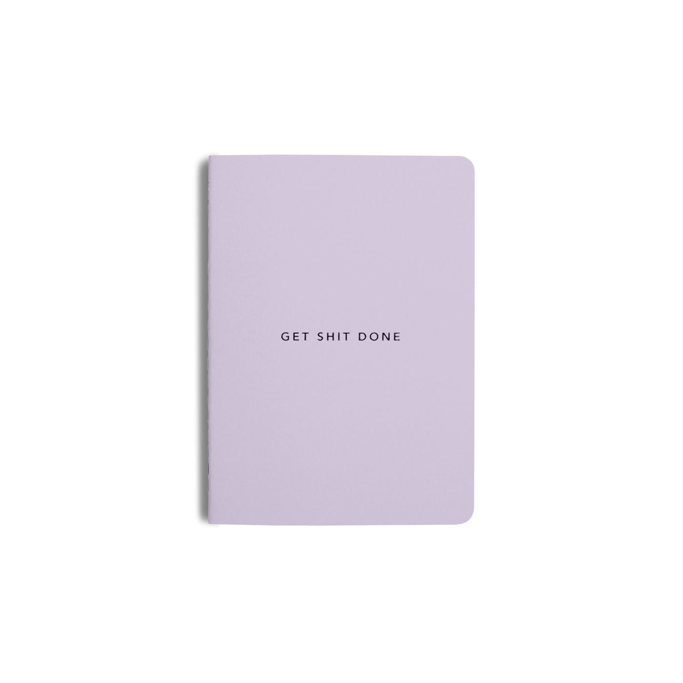 Get Shit Done Minimal A6