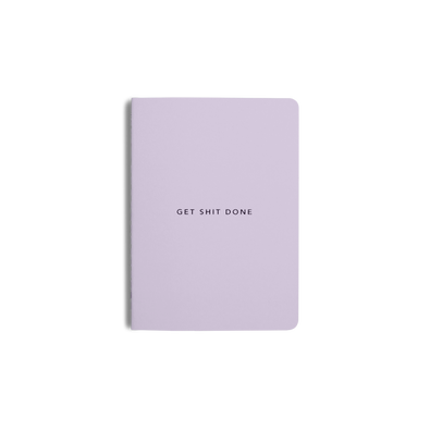 Get Shit Done Minimal A6