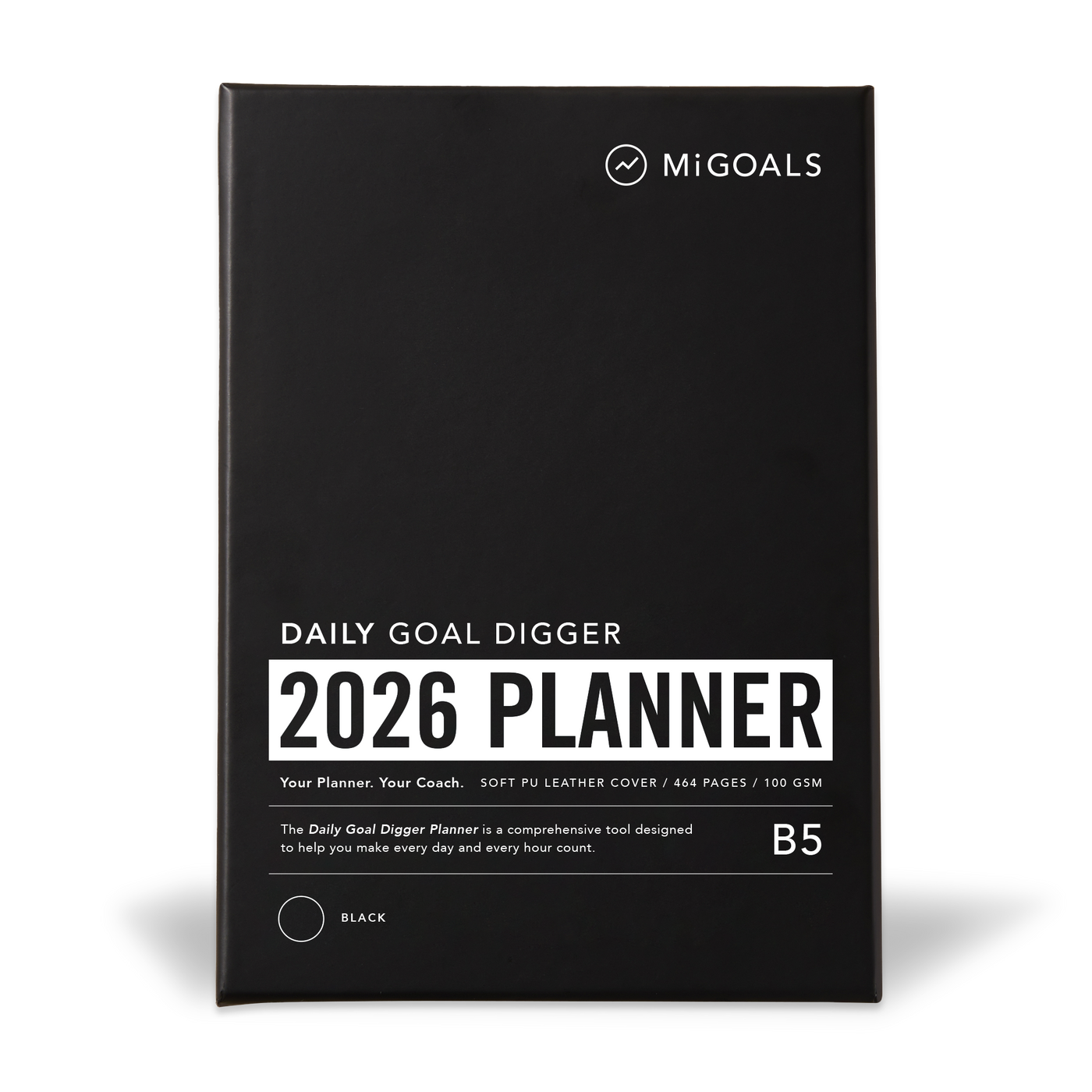 2026 DAILY Goal Digger Planner B5