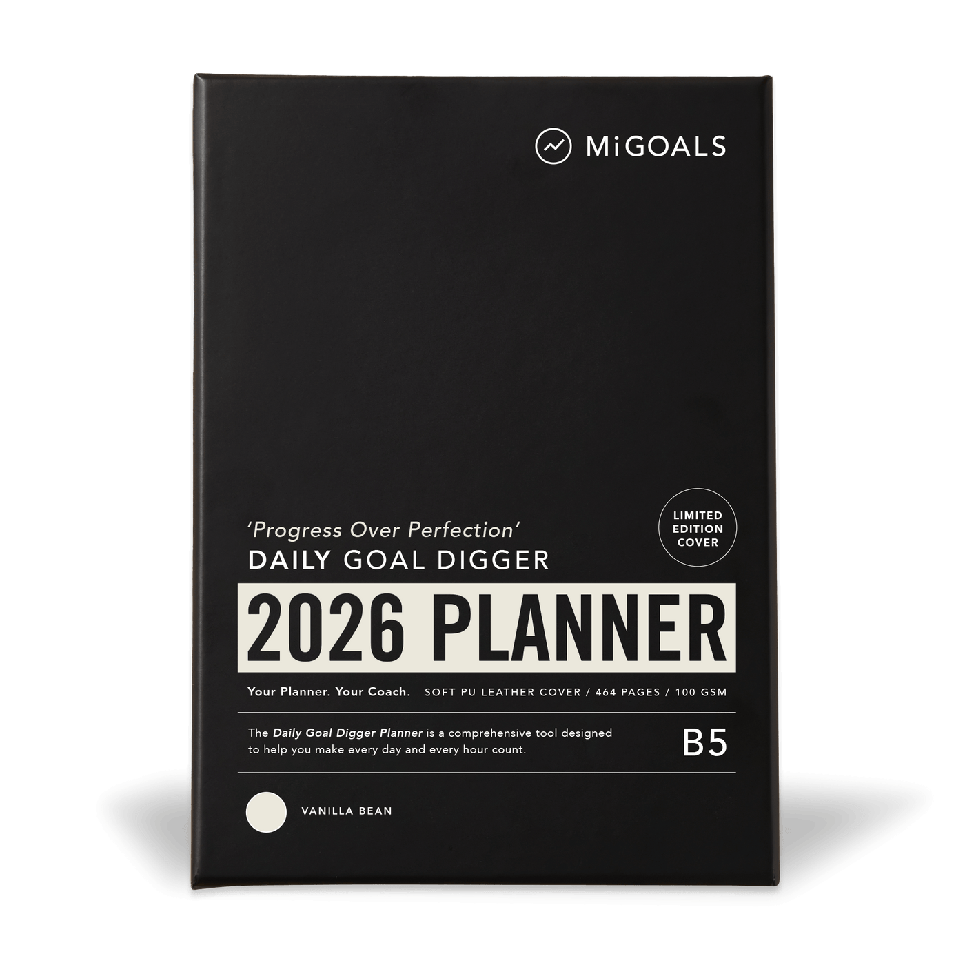 2026 'Progress Over Perfection' DAILY Goal Digger Planner B5