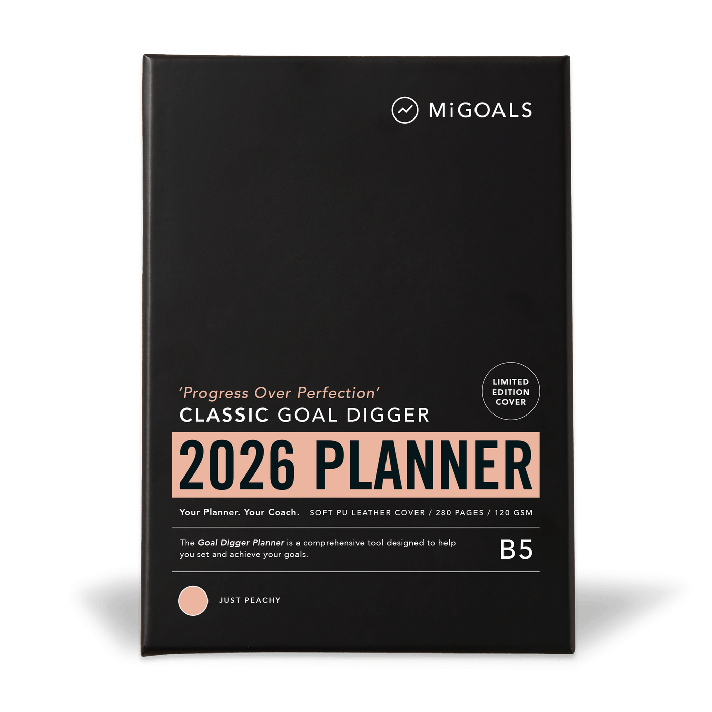 2026 'Progress Over Perfection' Goal Digger Planner Classic B5
