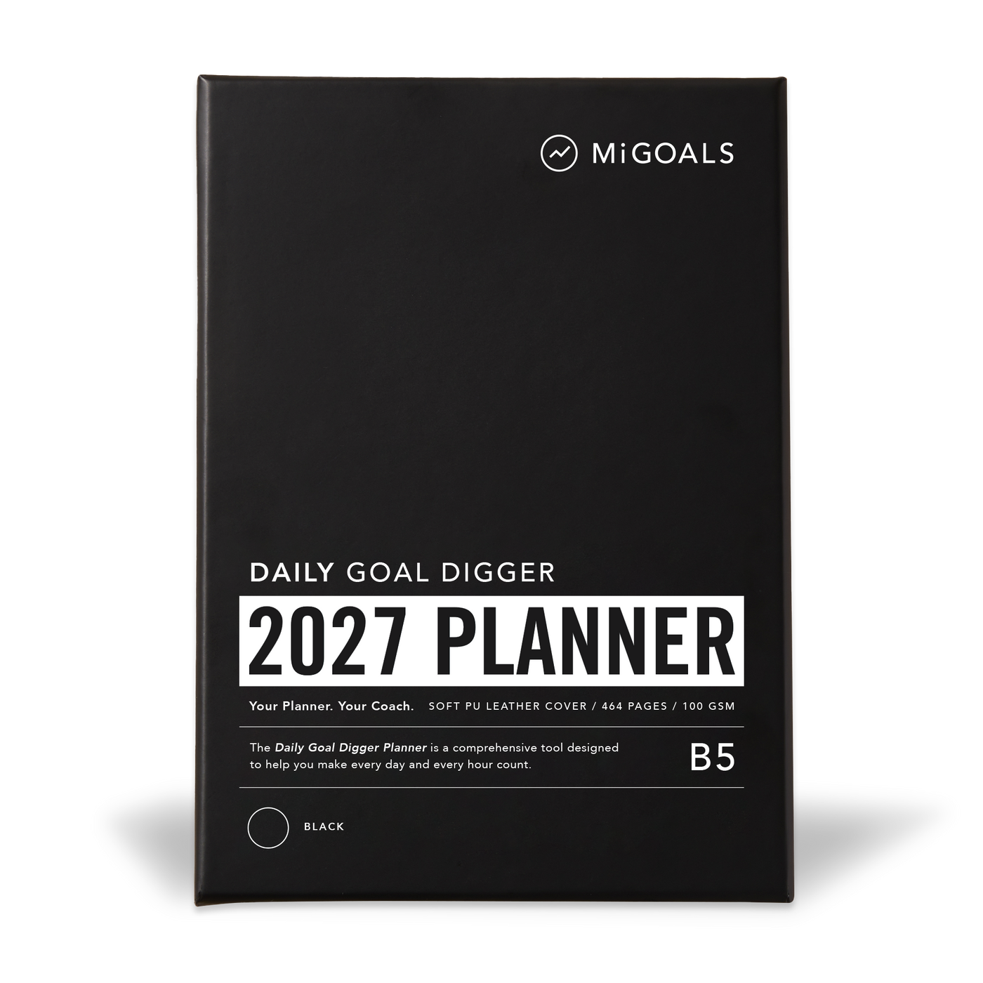 2027 DAILY Goal Digger Planner B5