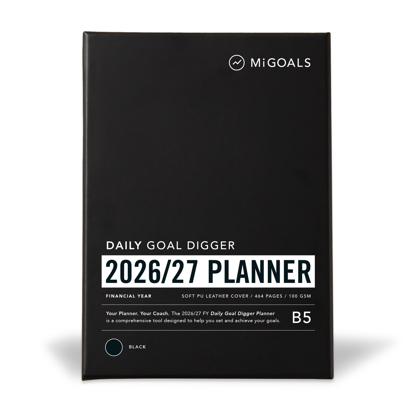 FY26/27 DAILY Goal Digger Planner B5