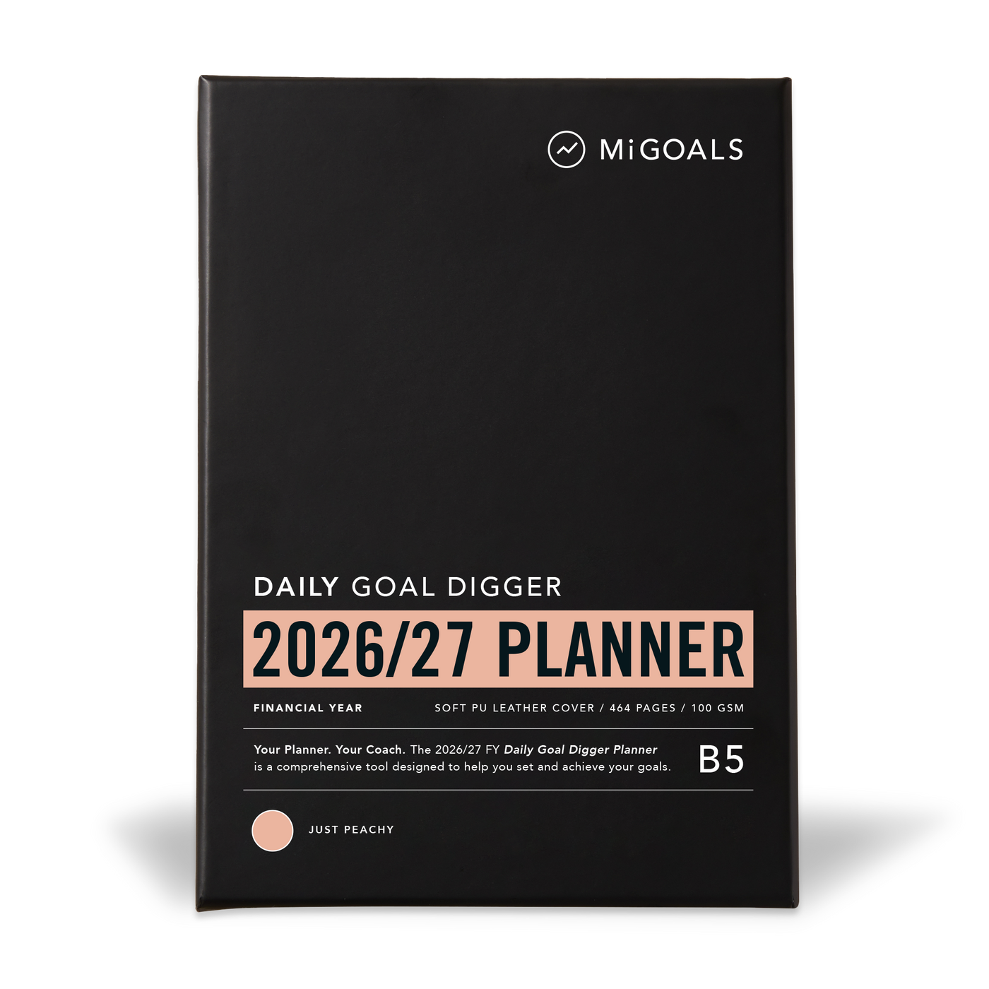 FY26/27 DAILY Goal Digger Planner B5